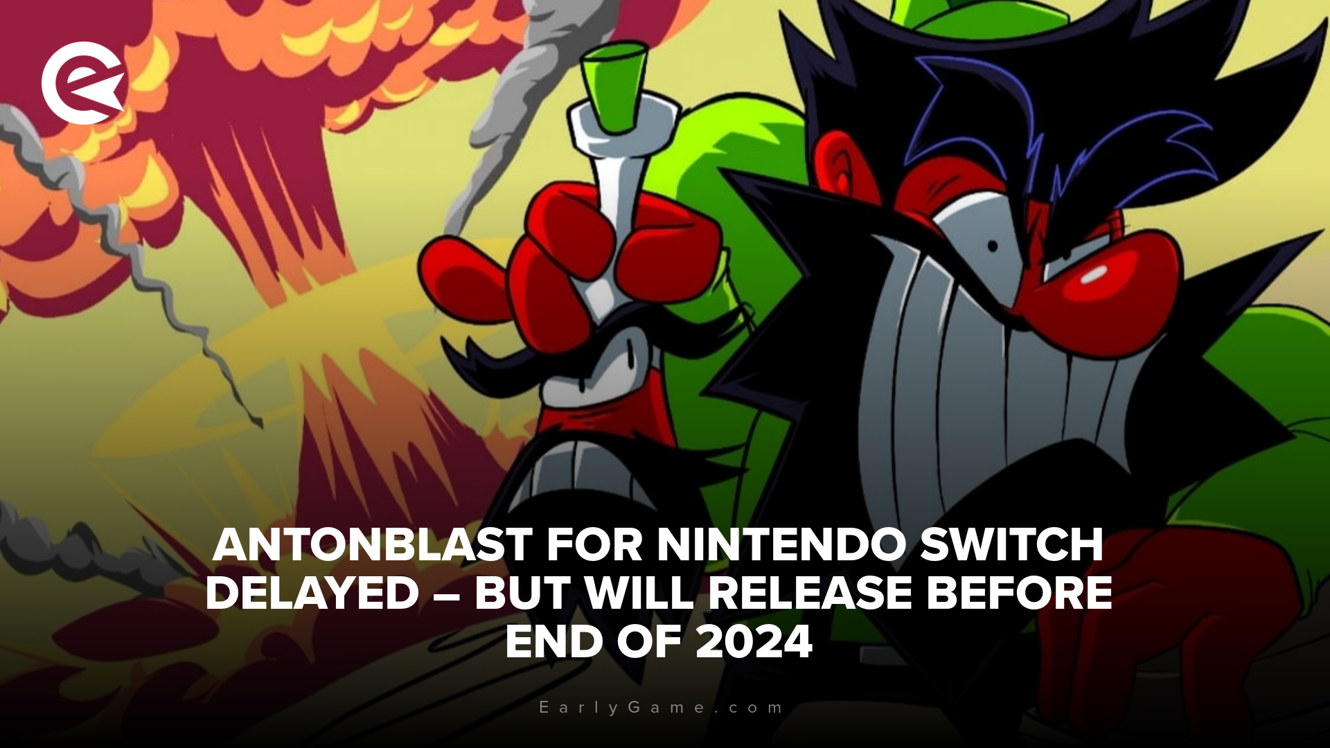 Antonblast for Nintendo Switch delayed – but will release before end of 2024