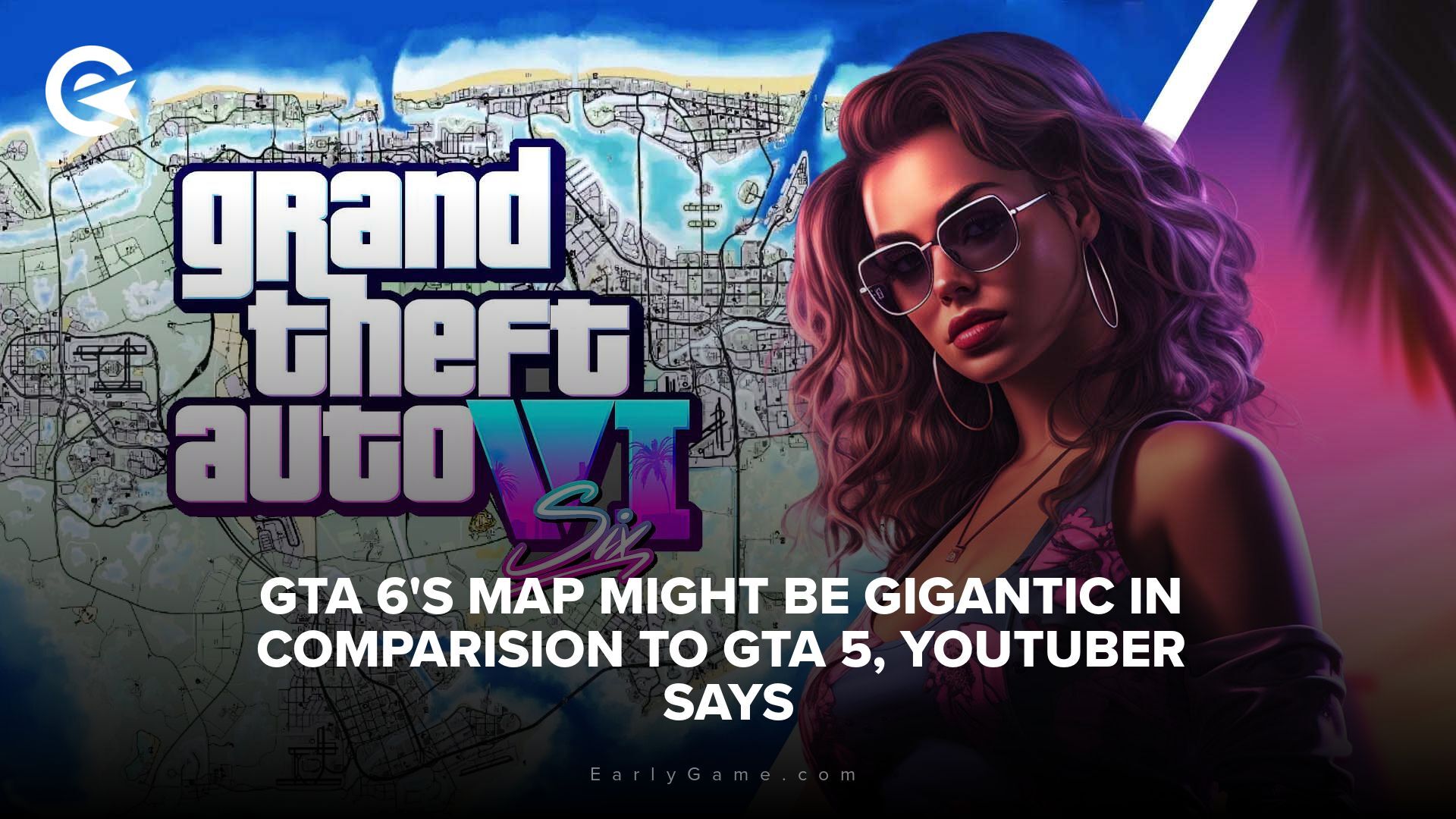 GTA 6's map might be gigantic in comparison to GTA 5, YouTuber says