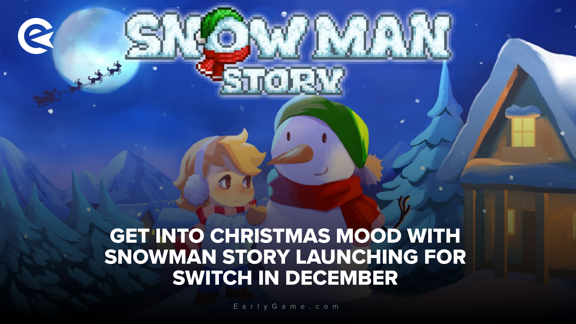 Get into Christmas mood with Snowman Story launching for Switch in December