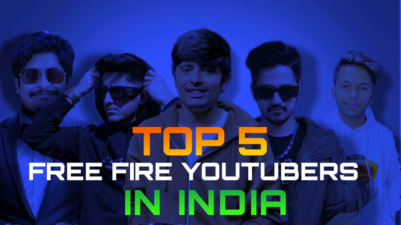 Top 5 Free Fire YouTubers in India