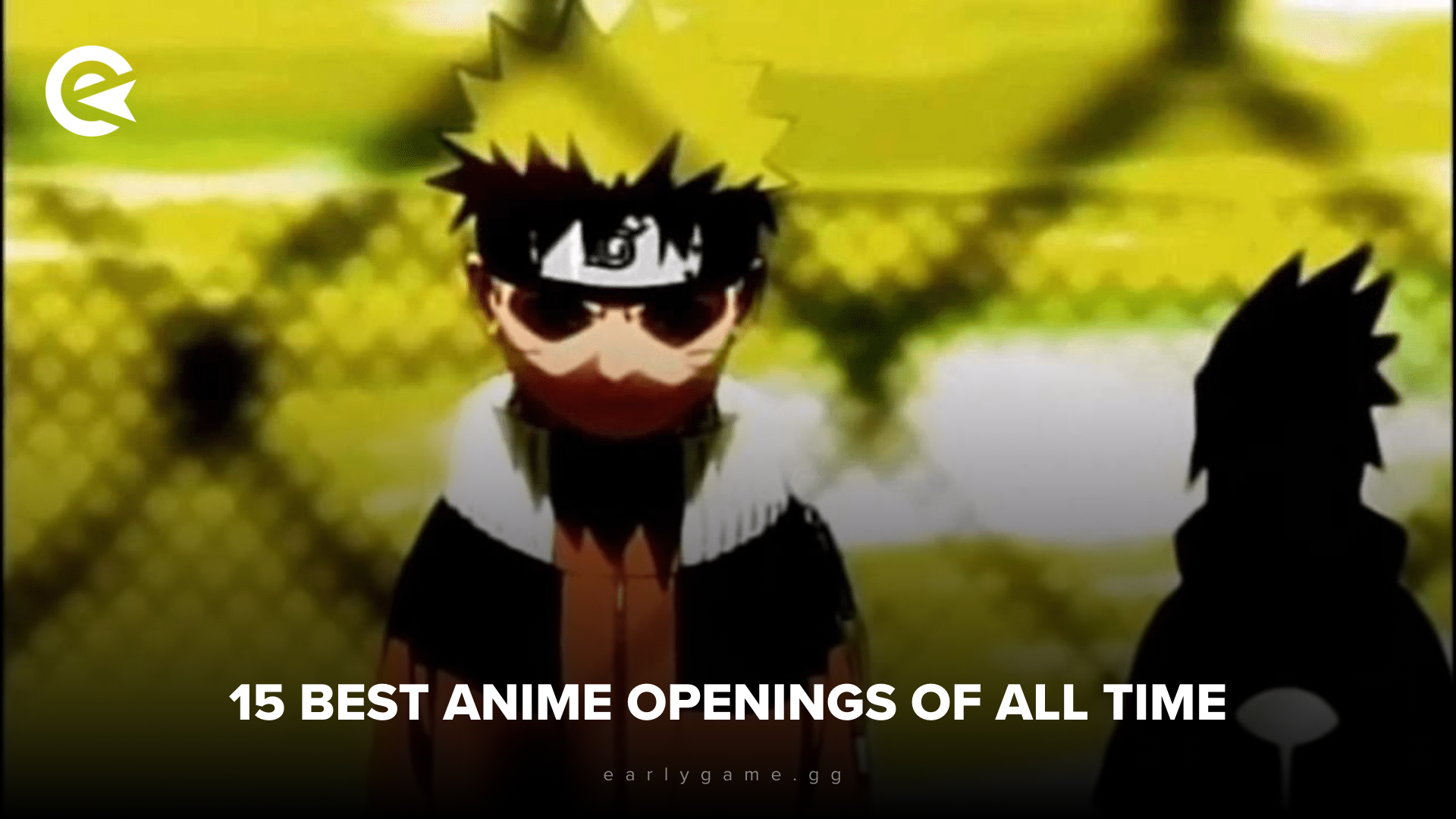 15 Best Anime Openings of All Time
