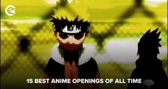 15 Best Anime Openings of All Time