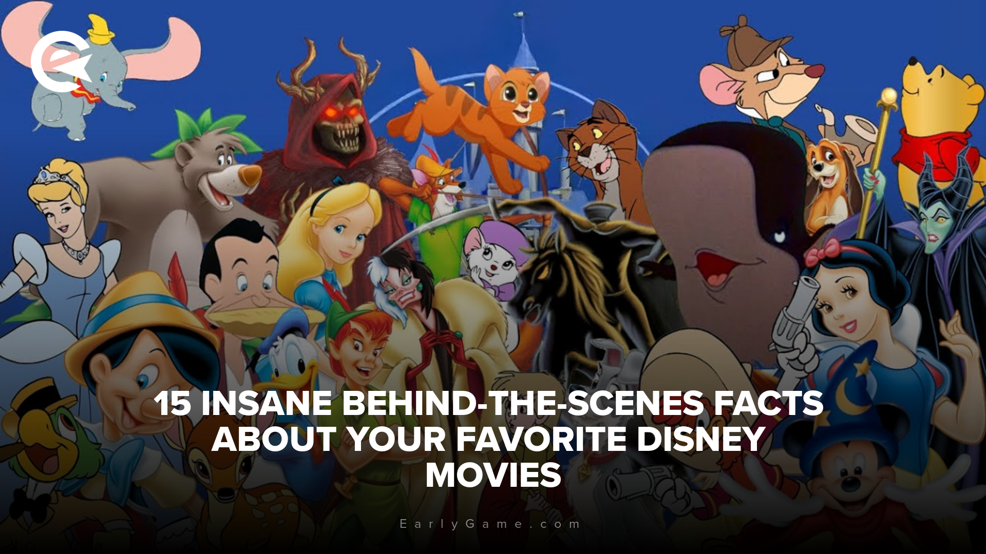 15 insane behind the scenes facts about your favorite Disney movies