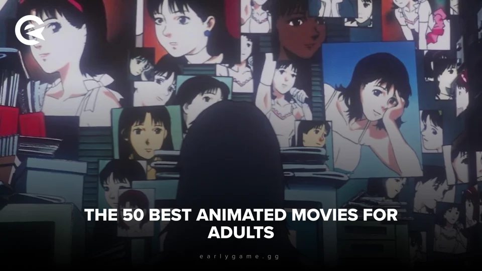 EarlyGame | Die 50 besten Animationsfilme für Erwachsene