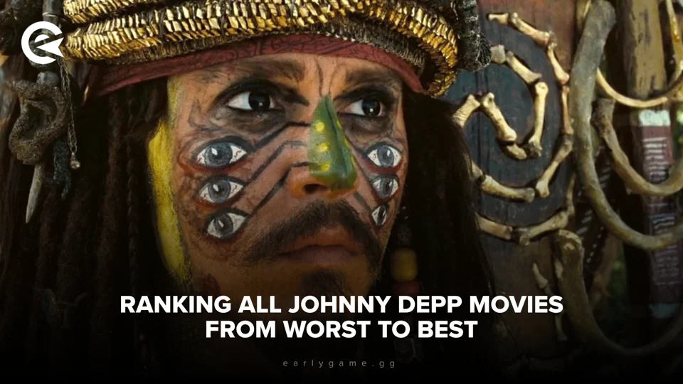 Depp Gaming Rann Clasificación de los 68 papeles de Johnny Depp en el… | EarlyGame