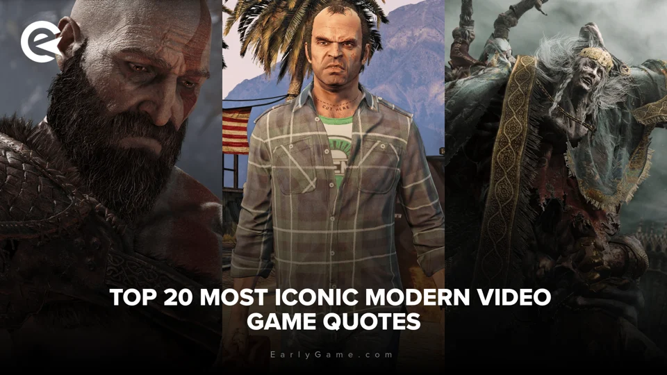 EarlyGame | Top 20 most iconic modern video game quotes
