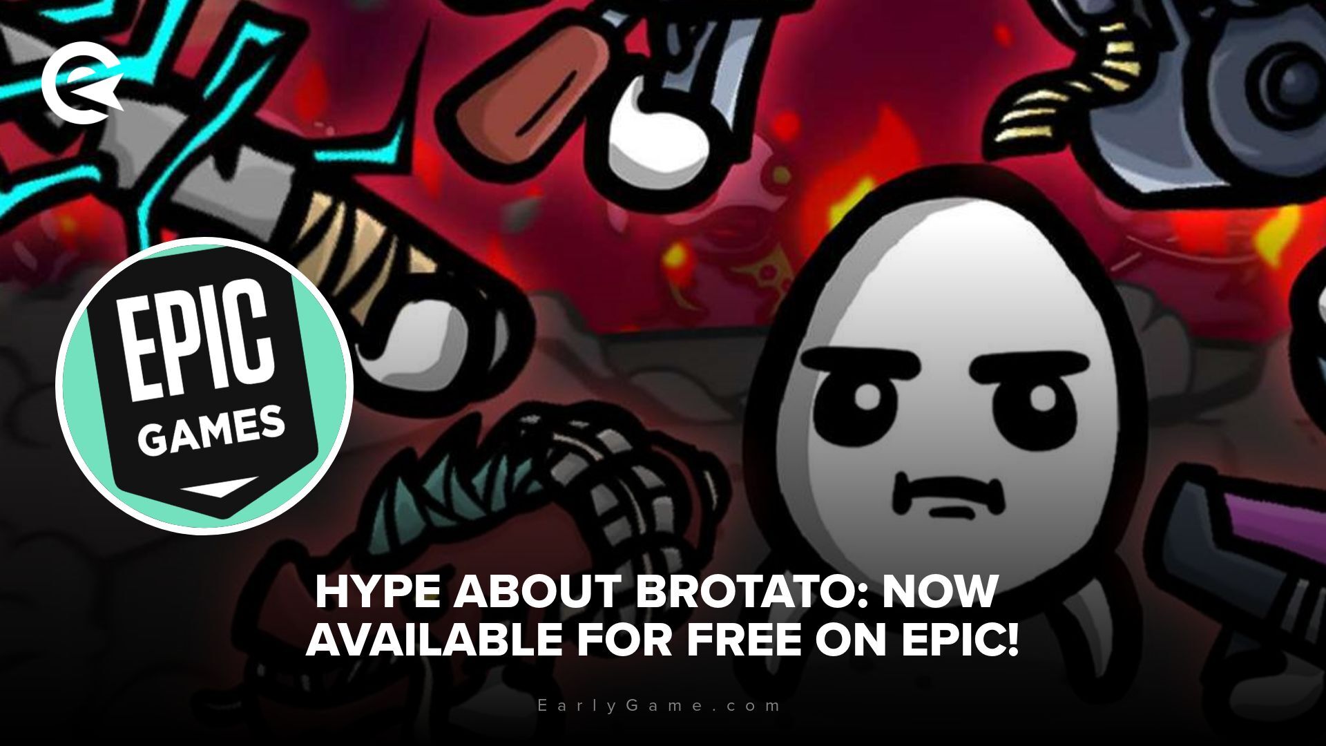 Hype about Brotato: Now available for free on Epic!