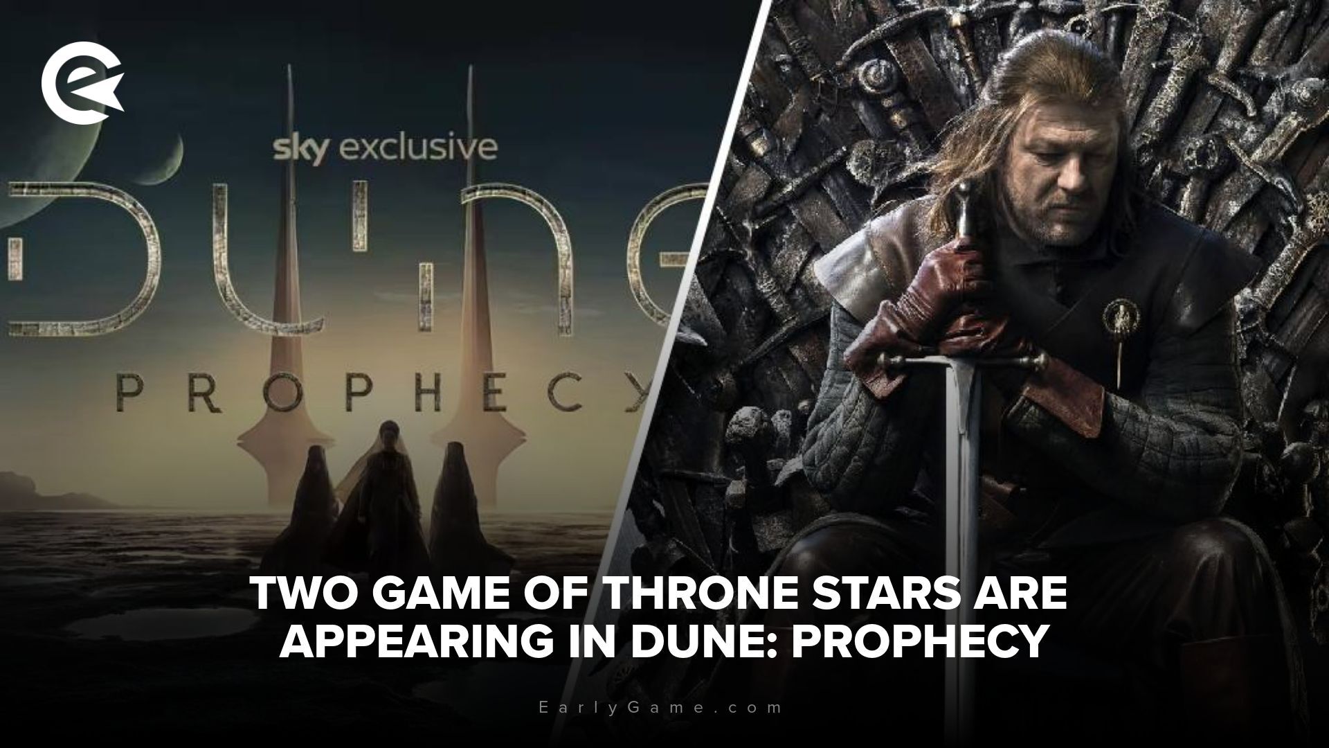 Two Game Of Throne stars are appearing in Dune: Prophecy