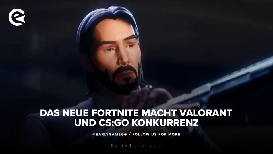 Das neue Fortnite macht Valorant und CS:GO Konkurrenz | EarlyGame