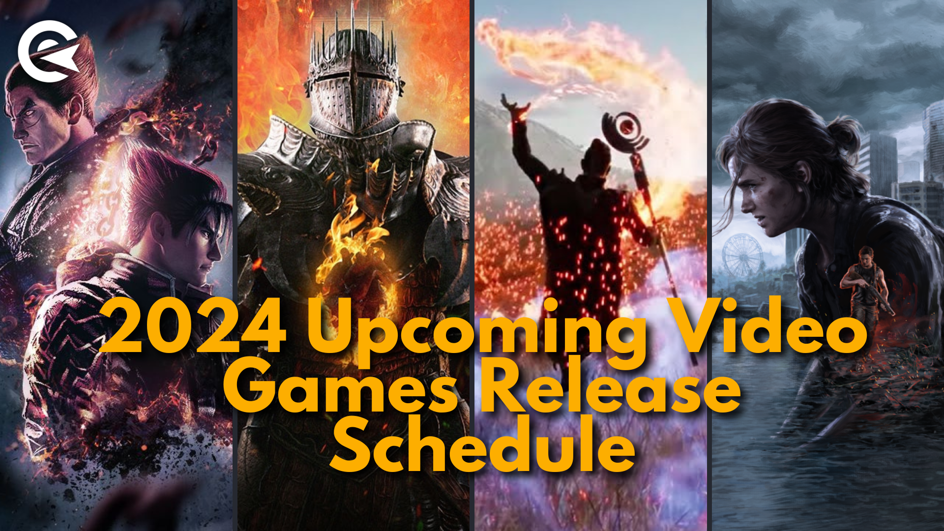 All Upcoming Game Releases 2024 EarlyGame   2024 Upcoming Game Releases Schedule 