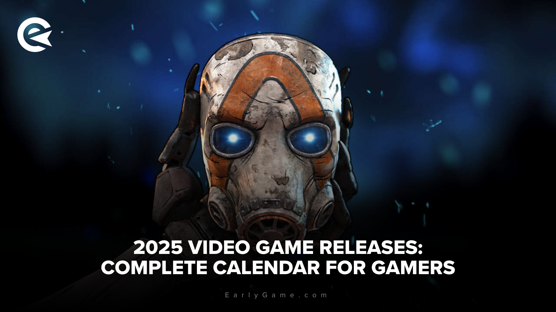 2025 video game releases complete calendar for gamers