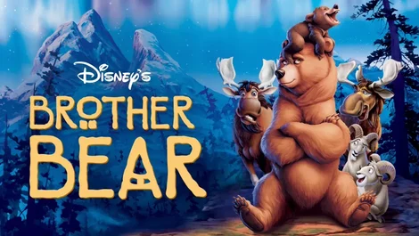 25 Best Disney Movies Brother Bear