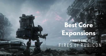 AC6 Best Core Expansions