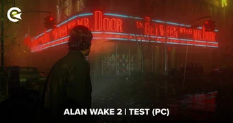 Alan Wake 2 Test PC