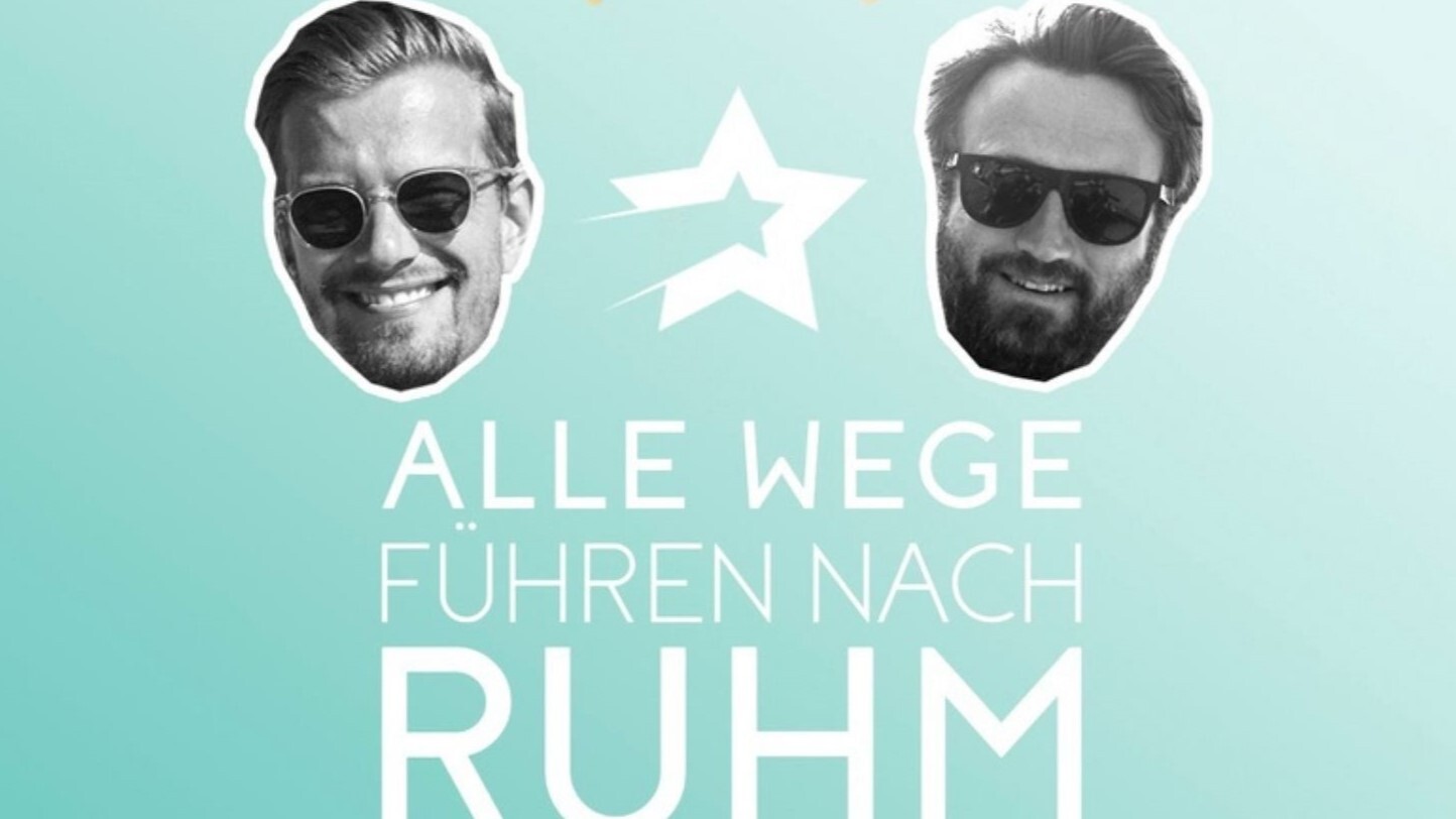 Alle Wege führen nach Ruhm