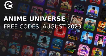 Anime Universe Codes August 2023