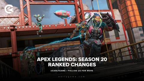 Apex Legends: Season 20 Ranked Changes | EarlyGame