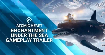 Atomic Heart DLC bannerthe sea