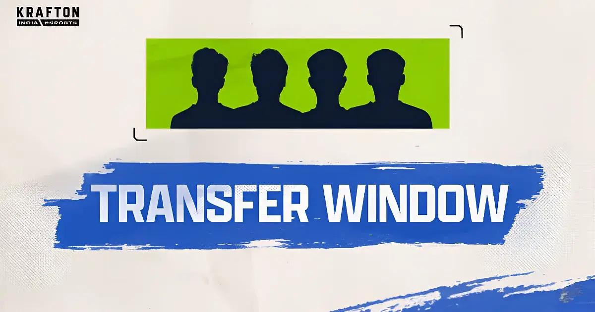BGMI Esports Transfer Window