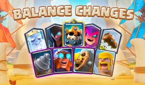 Balance Changes Clash Royale