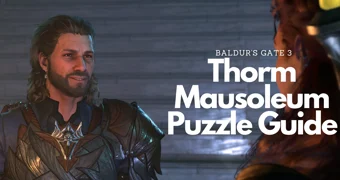 Baldurs Gate 3 Thorm Mausoleum Puzzle Guide