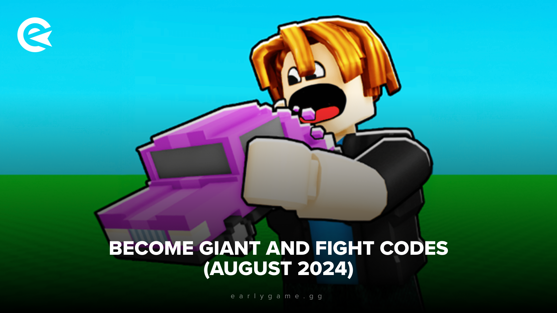 Become Giant and Fight Codes (August 2024)