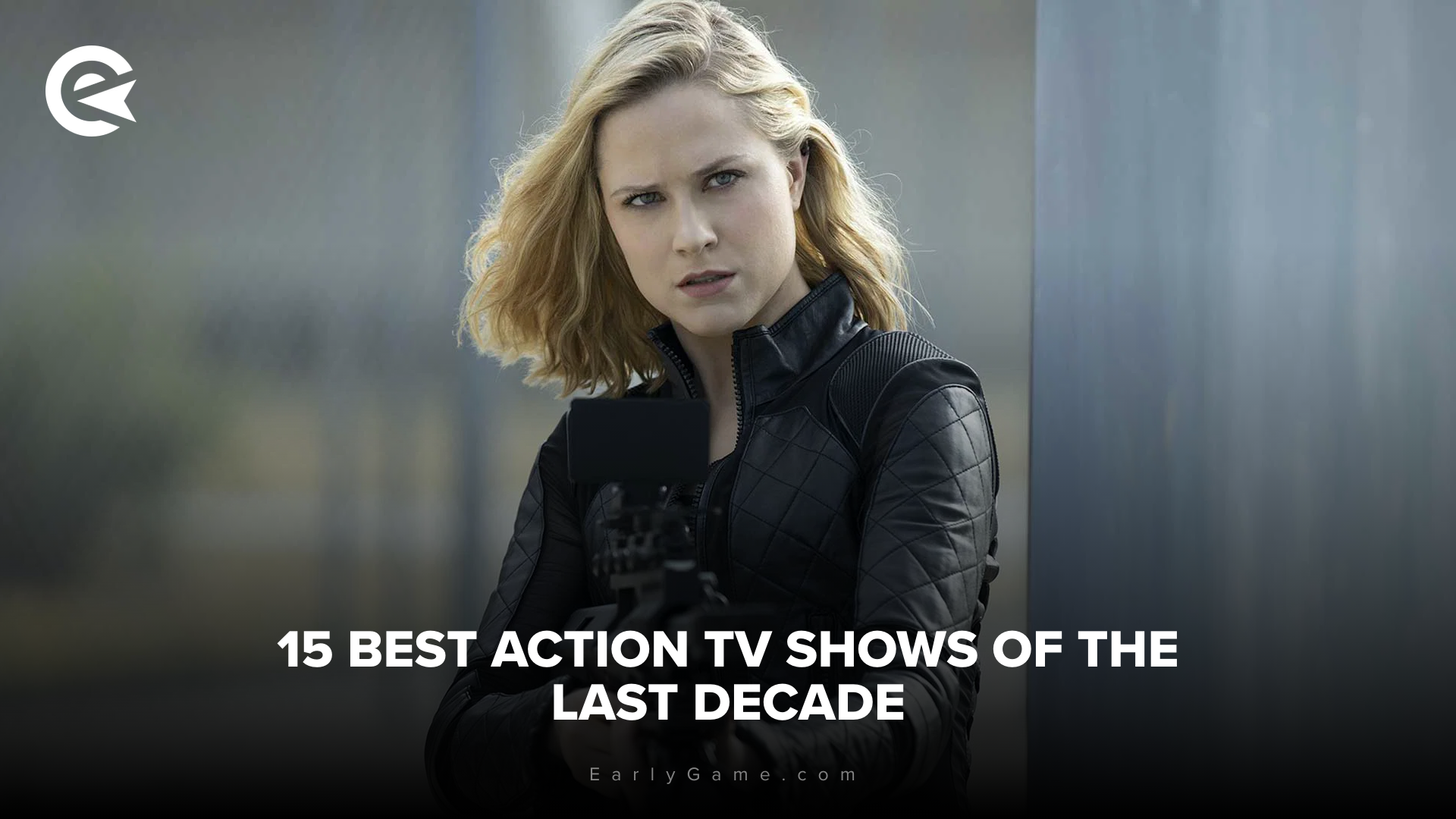 Best Action TV Shows of The Last Decade