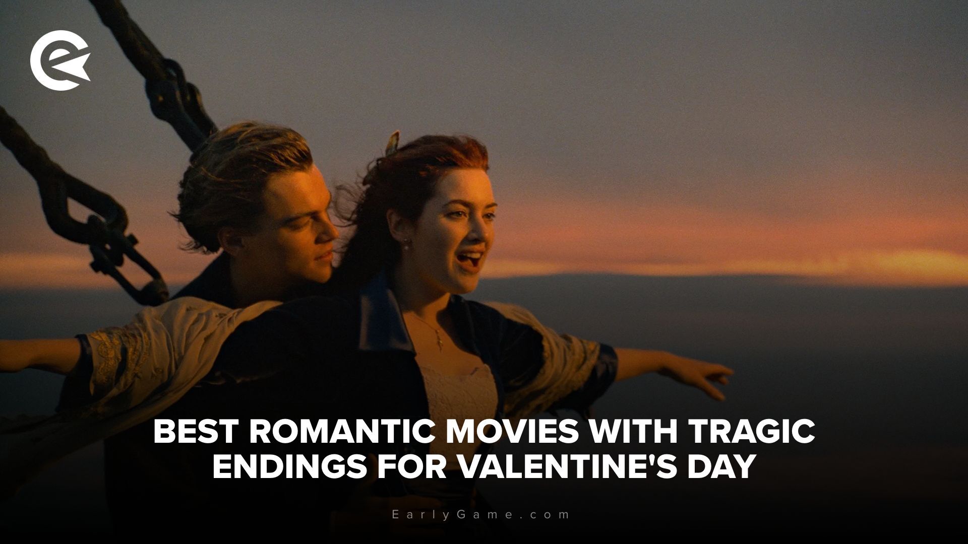 Best Romantic Movies With Tragic Endings for Valentines Day