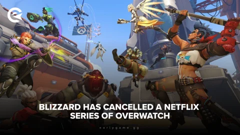 Blizzard has cancelled a Netflix series of Overwatch and other franchises