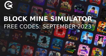 Block Mine Simulator codes september 2023