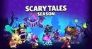 Brawl Stars Scary Tales Season