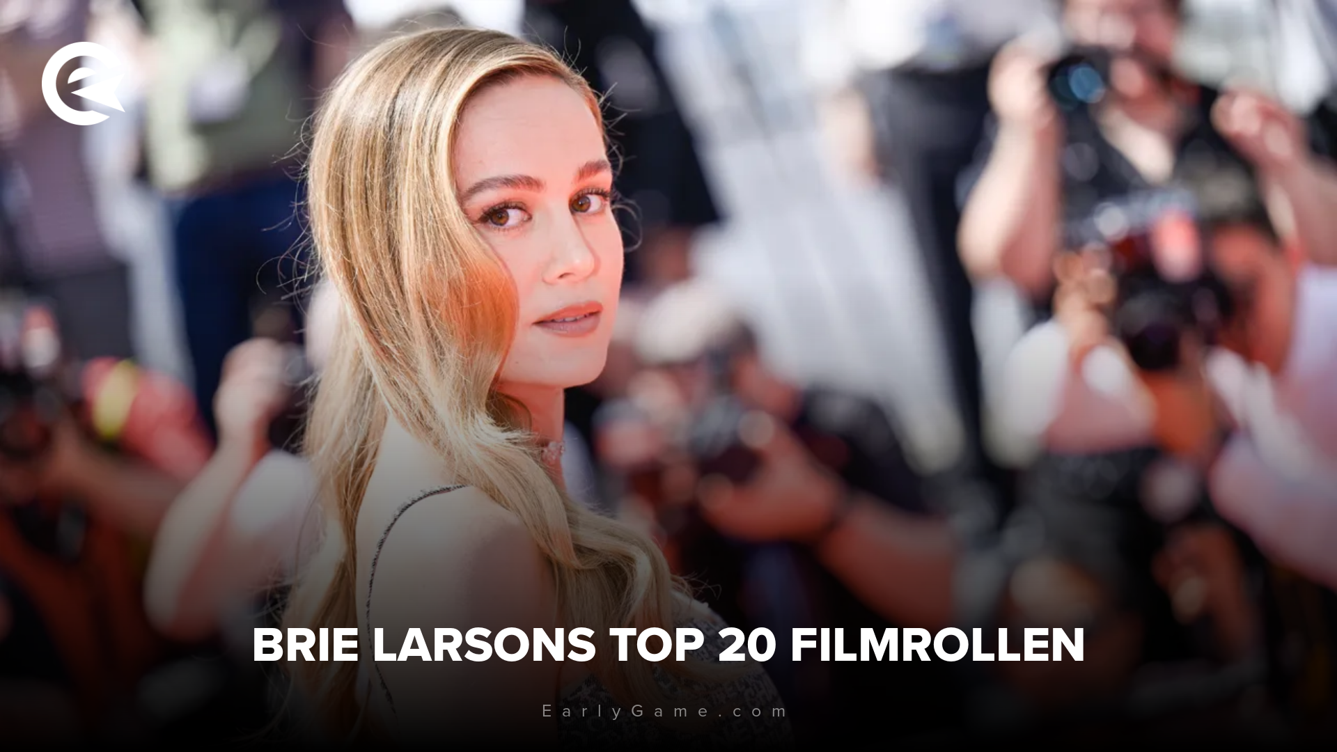 Brie Larsons Top 20 Filmrollen