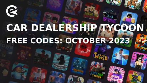 Car Dealership Tycoon codes for December 2023