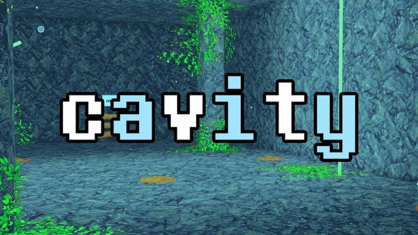 Cavity