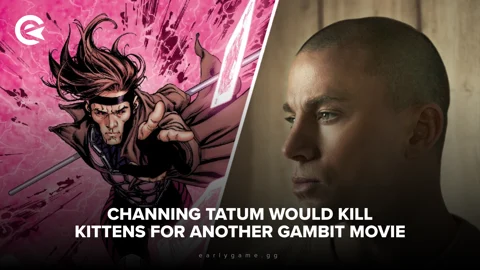 Channing Tatum Would Kill Kittens For Another Gambit Movie T