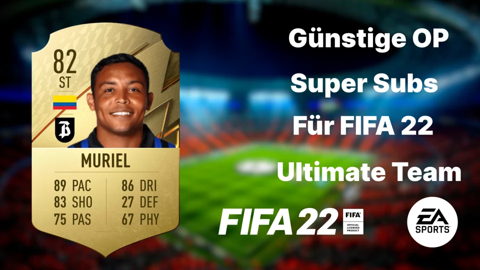 EarlyGame FIFA 22 The Top 5 Cheapest Super Subs