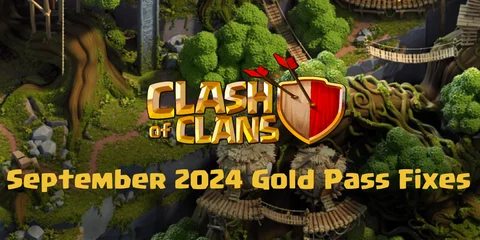 Clash of Clans September 2024 Gold Pass Fixed