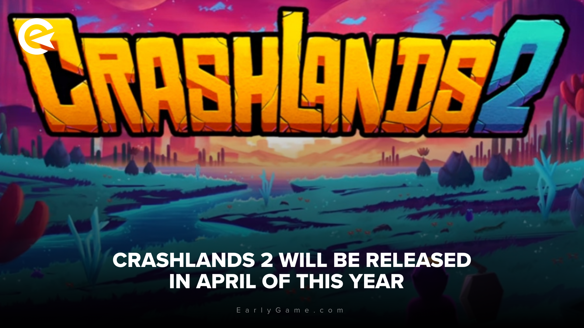 Crashlands 2 2