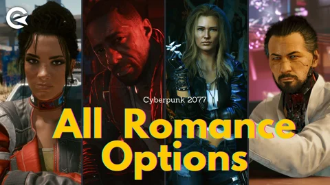 Cyberpunk 2077 All Romance Options