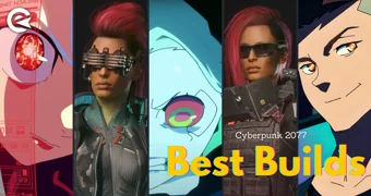 Cyberpunk 2077 Best Builds