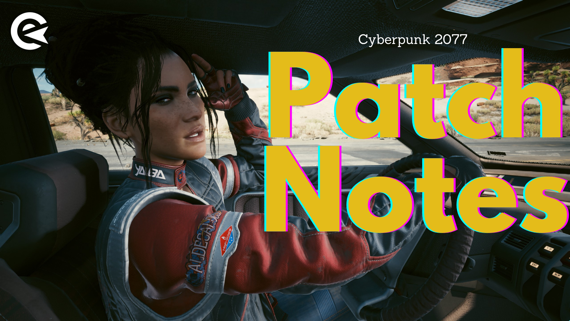 Cyberpunk 2077 Patch Notes