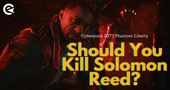 Cyberpunk 2077 Phantom Liberty Should You Kill Solomon Reed