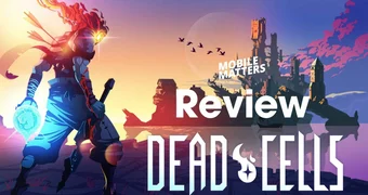 Dead Cells Review