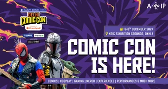 Delhi Comic Con India Set to Return on December 6