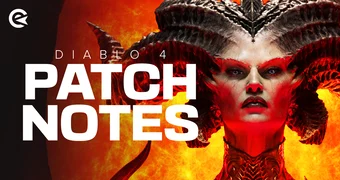 Diablo 4 patch notes Activision Blizzard