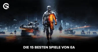 Die 15 besten Spiele von EA