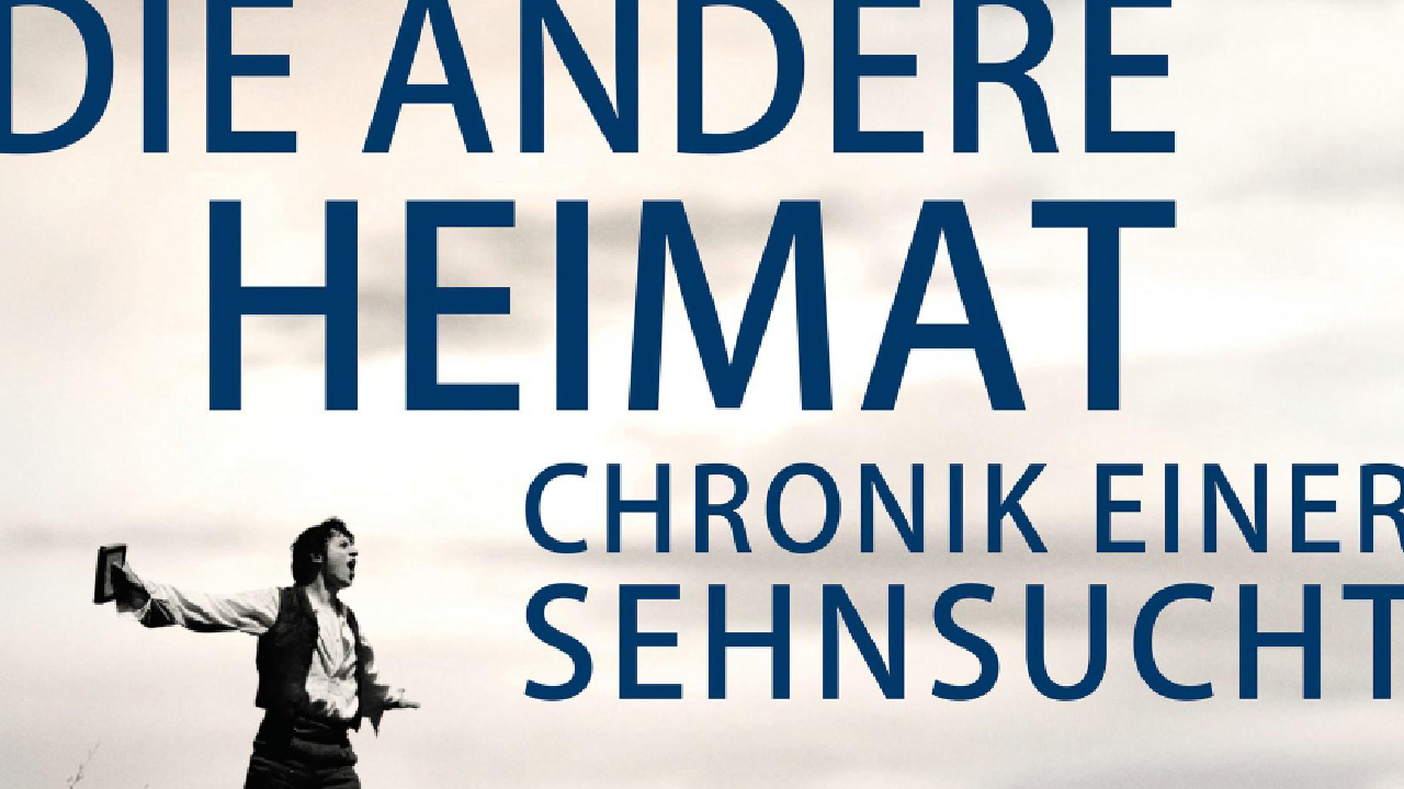Die andere Heimat Chronik einer Sehnsucht 2013