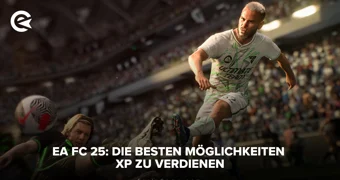 Die besten Möglichkeiten XP zu gewinnen in FC25