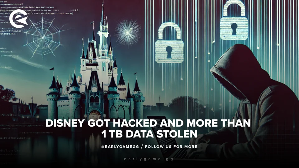 Disney Got Hacked And More Than 1 TB Data Stolen EarlyGame