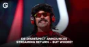 Dr Disrespect Announces Streaming Return But Where